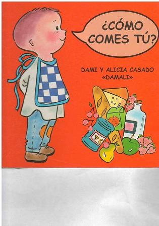 COMO COMES TU ? | 9788427283251 | CASADO, DAMI