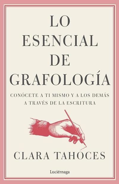 ESENCIAL DE GRAFOLOGÍA | 9788419164544 | TAHOCES, CLARA