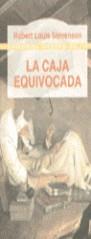 CAJA EQUIVOCADA, LA (BUTXACA) | 9788489691421 | STEVENSON, ROBERT LOUIS
