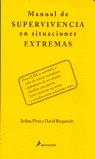 MANUAL DE SUPERVIVENCIA EN SITUACIONES EXTREMAS | 9788478886784 | PIVEN, JOSHUA