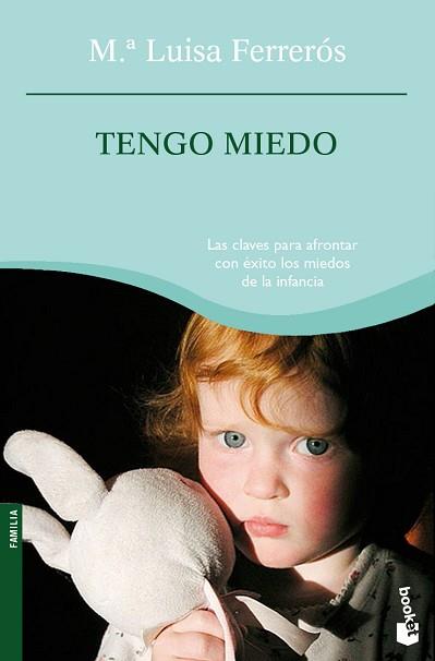TENGO MIEDO | 9788408087700 | FERREROS, Mº LUISA