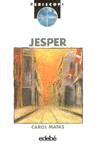 JESPER (CATALA) | 9788423639847 | MATAS, CAROL