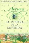 ARTURO LA PIEDRA DE LA LEYENDA | 9788466604895 | CROSSLEY-HOLLAND, KEVIN