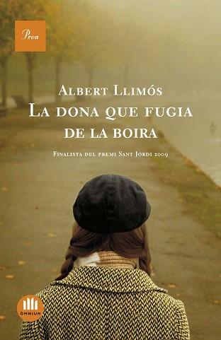 DONA QUE FUGIA DE LA BOIRA LA | 9788482568690 | LLIMOS, ALBERT