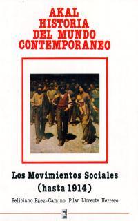 MOVIMIENTOS SOCIALES LOS (HASTA 1914) | 9788476000076 | PAEZ-CAMINO ARIAS, FELICIANO