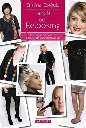 GUÍA DEL RELOOKING, LA | 9788480169516 | CORDULA, CRISTINA