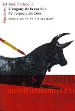 ENGANY DE LA CORRIDA L' | 9788475028637 | PORTABELLA, JORDI