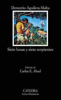 SIETE LUNAS Y SIETE SERPIENTES (LH) | 9788437621227 | AGUILERA-MALTA, DEMETRIO