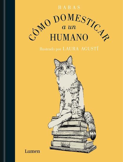 CÓMO DOMESTICAR A UN HUMANO | 9788426425553 | BABAS