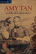 FILLA DEL CURANDERO, LA (BALANCI) | 9788429748666 | TAN, AMY