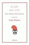 ART DEL PET | 9788497872393 | THOMAS, PIERRE / HURTAUT, NICOLAS