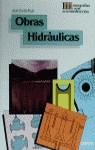 OBRAS HIDRAULICAS | 9788432929205 | ZURITA RUIZ, JOSE