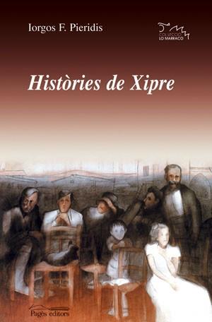 HISTORIES DE XIPRE | 9788497792967 | PIERIDIS F, IORGOS