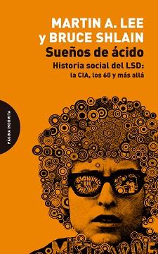 SUEÑOS DE ÁCIDO | 9788412384796 | LEE, MARTIN A. / SHLAIN, BRUCE