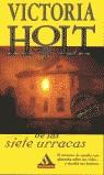 CASA DE LAS SIETE URRACAS, LA (MB) | 9788439703570 | HOLT, VICTORIA