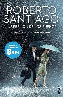REBELIÓN DE LOS BUENOS | 9788408304920 | SANTIAGO, ROBERTO