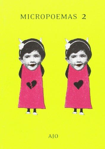 MICROPOEMAS 2 | 9788493565411 | AJO