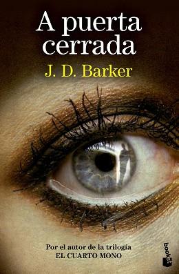PUERTA CERRADA A | 9788423367603 | BARKER, J.D.