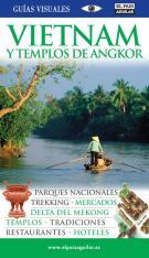 VIETNAM Y TEMPLOS DE ANGKOR GUIAS VISUALES PAIS AGUILAR 2010 | 9788403509498 | VARIS