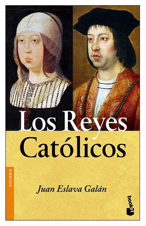 LOS REYES CATÓLICOS | 9788408089025 | JUAN ESLAVA GALÁN