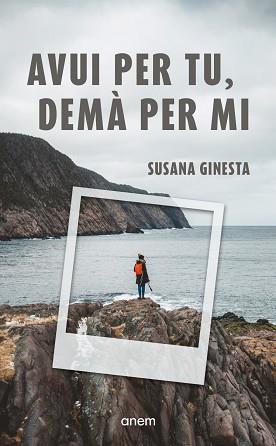AVUI PER TU, DEMÀ PER MI | 9788418865671 | GINESTA, SUSANA
