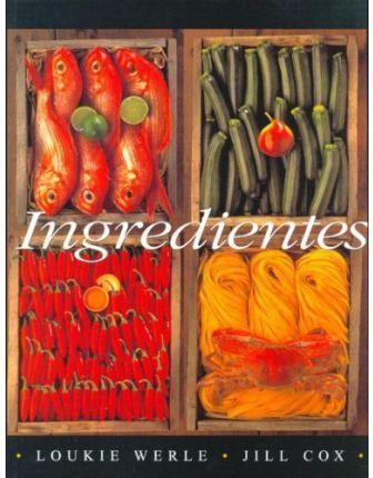 INGREDIENTES (RUSTEGA) | 9783829034548 | WERLE, LOUKIE