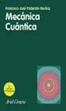 MECANICA CUANTICA | 9788434480605 | YNDURAIN MUÑOZ, FRANCISCO JOSE