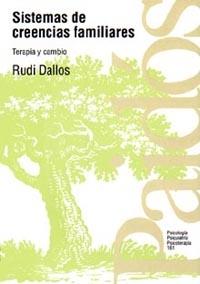 SISTEMAS DE CREENCIAS FAMILIARES | 9788449303050 | DALLOS,RUDI