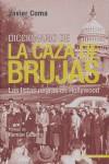 DICCIONARIO DE LA CAZA DE BRUJAS-LISTAS NEGRAS EN HOLLYWOOD | 9788496364400 | COMA, JAVIER