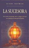 SUCESORA, LA | 9788478883936 | NORMAN, DIANA
