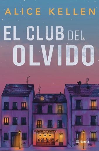 CLUB DEL OLVIDO EL | 9788408318200 | KELLEN, ALICE
