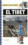 CUADERNOS DE RUTA DE TINTIN,EL TIBET | 9788408015451 | BRUYCKER, DANIEL DE / NOBLET, MARTINE