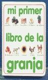 MI PRIMER LIBRO DE LA GRANJA (CARTON) | 9788427217355 | AWAN, SHAILA