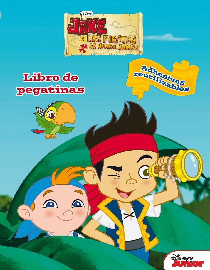 JAKE Y LOS PIRATAS. LIBRO DE PEGATINAS | 9788499514215 | DISNEY