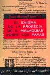 ENIGMA DE LA PROFECÍA DE SAN MALAQUÍAS SOBRE LOS PAPAS | 9788470022029 | IGARTUA, JUAN MANUEL