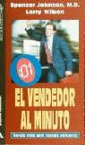 VENDEDOR AL MINUTO,EL | 9788425328435 | JOHNSON, SPENCER ; WILSON, LARRY