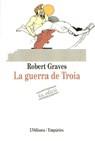 GUERRA DE TROIA, LA (ODISSEA) | 9788475960630 | GRAVES, ROBERT