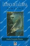 PESCA DE LA LUBINA, LA DE LA A A LA Z | 9788479021412 | FERNANDEZ ROMAN, EMILIO
