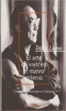 ARTE DE VIVIR EN EL NUEVO MILENIO, EL | 9788425334566 | DALAI LAMA