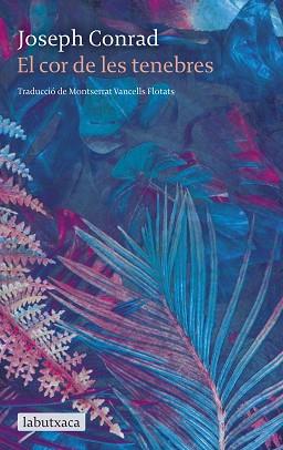 COR DE LES TENEBRES | 9788419971227 | CONRAD, JOSEPH