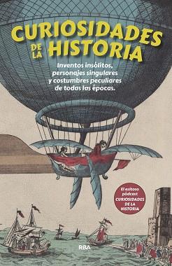 CURIOSIDADES DE LA HISTORIA | 9791370310943 | ES, A A
