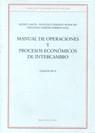 MANUAL DE OPERACIONES Y PROCESOS ECONOMICOS DE INT | 9788470304293 | GARCIA-SERRANO-GIMENEZ.