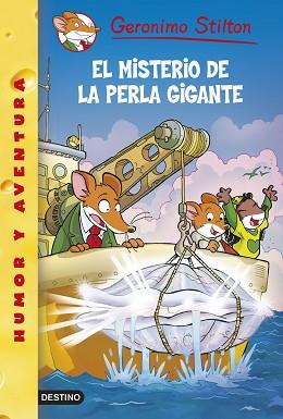 GS57.EL MISTERIO DE LA PERLA GIGANTE | 9788408138679 | GERONIMO STILTON