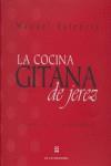 COCINA GITANA DE JEREZ LA | 9788493500214 | VALENCIA, MANUEL