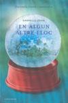 EN ALGUN ALTRE LLOC | 9788466407458 | ZEVIN, GABRIELLE