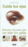 CUIDA TUS OJOS | 9788479010249 | PARIS, CARMELA