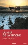 HIJA DE LA NOCHE LA | 9788423675326 | GALLEGO, LAURA