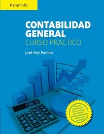 CONTABILIDAD GENERAL. CURSO PRÁCTICO | 9788428335355 | JOSÉ REY POMBO