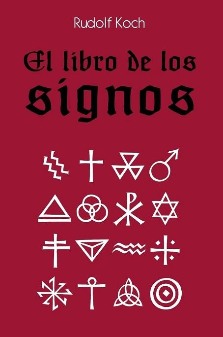EL LIBRO DE LOS SIGNOS | 9789505330331 | KOCH, RUDOLF