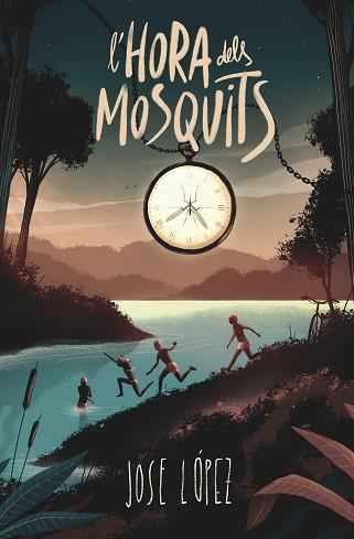 HORA DELS MOSQUITS | 9788466152846 | (JOSÉ MARÍA LÓPEZ SERRANO), JOSE LÓPEZ